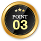 POINT 03